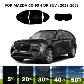 Предварително Обработена нанокерамика car UV Window Tint Kit Автомобили Прозорец Филм За MAZDA CX-90 4 DR SUV 2023-2023