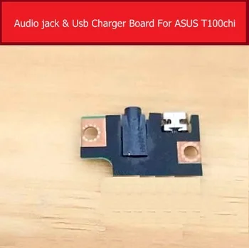 Оригинален аудио жак и зарядно устройство USB-такса за ASUS Transformer Book T1CHI T100CHI зарядно устройство ще захранване на зарядно устройство за таблета, Резервни части