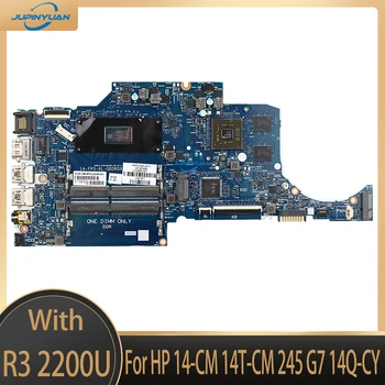 Използва се за HP 14 CM 14T-245 CM G7 14Q-CY дънна Платка на лаптоп TPN-I132 L23393-601 L23393-001 6050A2983601 С процесор Ryzen3 2200U DDR4